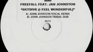 Freefall - Skydive (I Feel Wonderful) (John Johnson Tribal Dub)