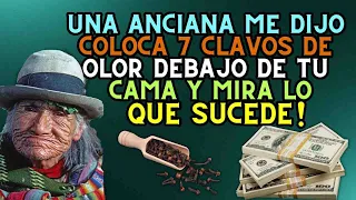 Una anciana me dijo coloca 7 clavos de olor debajo de tu cama y mira lo que sucede!