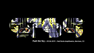 STS9 -- Push the Sky - 09.06.2019 - Red Rocks Ampitheatre, Morrison, CO