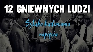 Dwunastu gniewnych ludzi - Sztuka budowania napięcia