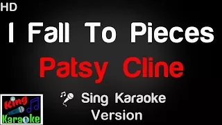 🎤 Patsy Cline - I Fall To Pieces  (Karaoke Version) - King Of Karaoke