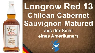 Longrow Red 13 Jahe Chilean Cabernet Sauvignon Peated Campbeltown Whisky Verkostung von WhiskyJason