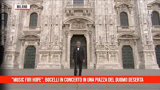 "Music for Hope", Andrea Bocelli in concerto in una piazza del duomo deserta