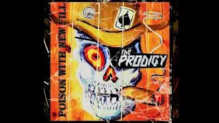 The Prodigy - Poison with New Fill (Little Orange UA Remix Bootleg)