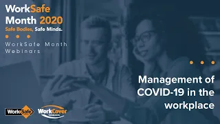Management of COVID-19 in the workplace (W17)