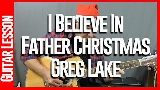 I Believe In Father Christmas By Greg Lake - Guitar Lessons