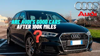 Are Audi's Good After 100k Miles (How Many Miles Can an Audi a4 Last)