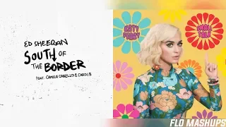 South Of The Border x Small Talk Mashup of Ed Sheeran, Camila Cabello, Cardi B & Katy Perry!