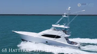 68 Hatteras "Reel Hawk"