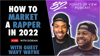 How To Market A Rapper In 2022