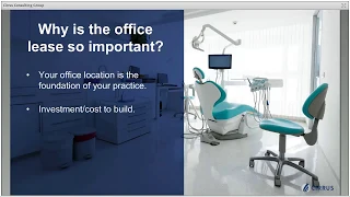 Webinar: How to Negotiate or Renegotiate the Terms and Rent in the Dental Office Lease