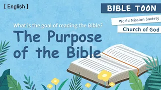 The Purpose of the Bible [WMSCOG Bible Toon]