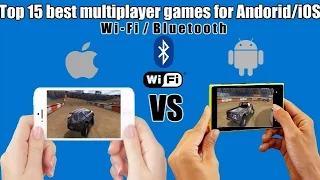 Top 15 best multiplayer games for Android/iOS (Wi-Fi/Bluetooth)