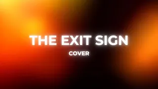 THE EXIT SIGN - HIEUTHUHAI ft. marzuz (prod. by Kewtiie) | Cover by Hiếu & Quỳnh