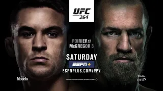 UFC 264 : Dustin Poirier vs Conor McGregor 3 Trailer