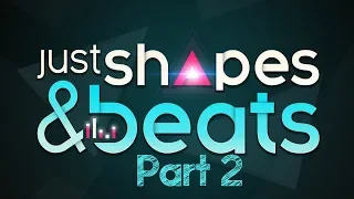 Just Shapes & Beats Gameplay Walkthrough Part 2 [1080p HD 60fps] PC - [No Commentary]