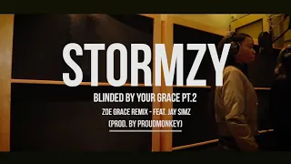 STORMZY _ Zoe Grace - Blinded By Your Grace_Full-HD