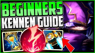 How to Play Kennen & CARRY for Beginners + BEST BUILD/RUNES - League of Legends