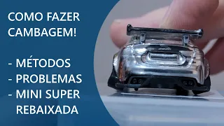 Como fazer cambagem nas miniaturas