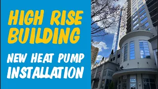 High Rise Building - Heat Pump Installation! #lennox #hvac