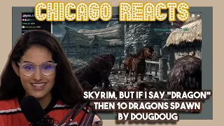 Skyrim, but if I say dragon then 10 dragons spawn by DougDoug | First Time Reaction