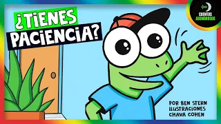 "¿Tienes Paciencia?" | Cuentos Cortos Para Dormir Niños En Español