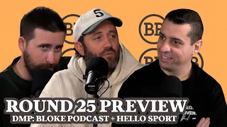Bloke In A Bar - DMP: Round 25 Preview w/ Hello Sport