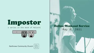 Weekend Service - 05.08.2021 | Northview Community Church