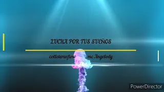 Lucha Por Tus Sueños