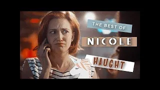 The Best of Nicole Haught || Wynonna Earp