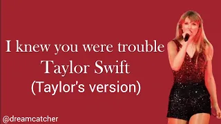 I knew you were trouble Taylor's version lyrics - Taylor Swift