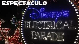 Disney Electrical Parade (Magic Kingdom Orlando)