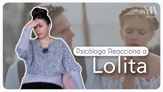 PSICÓLOGA REACCIONA a LOLITA (1997) | ¡NO ES UNA PELÍCULA ROMÁNTICA!