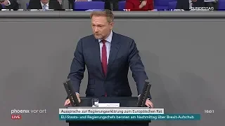 Bundestag: Christian Lindner zur Regierungserklärung zum Europäischen Rat am 21.03.19