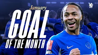 STERLING, JAMES, PALMER, FISHEL & MORE! | Goal of the Month | January 2024 | Chelsea FC 2023/24