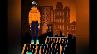 BALLER - Автомат