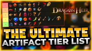 DO NOT LEVEL TRASH!! The Ultimate Rare & Epic Artifacts TIER LIST Dragonheir: Silent Gods