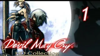 Devil May Cry HD Collection Walkthrough - Part 1 [Mission 1] Curse of the Bloody Puppets XBOX PS3