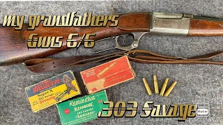 My Grandfathers Guns 6/6  .303 Savage Lever Action