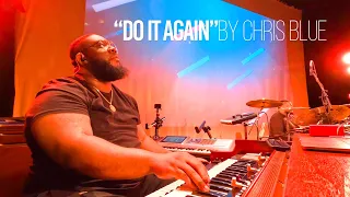 "DO IT AGAIN" | BY CHRIS BLUE(Crazy Ending)