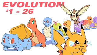 POKEMON EVOLUTIONS ANIMATED Part 1 #1 - 26