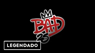 Michael Jackson - Bad 25 [Completo] (Legendado)