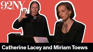 Catherine Lacey and Miriam Toews