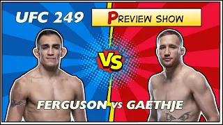 UFC 249 Preview: Tony Ferguson vs Justin Gaethje