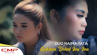 Duo Naimarata - Gokhon Dohot Jou Jou (Official Music Video)