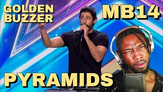 MB14 GETS GOLDEN BUZZER Audition - Pyramids (Beatbox Loopstation) | REACTION