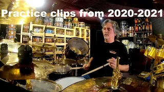 Todd Sucherman—  Practicing short clips from the 2020/2021 home time Part 1