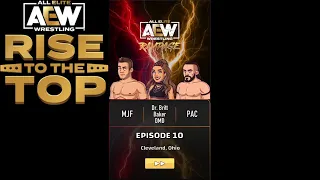 EPISODE 10: RAMPAGE: CLEVELAND, OHIO / AEW Rise To The Top Walkthrough #10