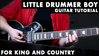 Little Drummer Boy - For King And Country (Guitar Tutorial)