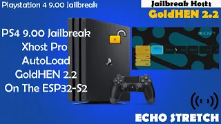 PS4 9.00 Jailbreak Xhost Pro Auto Load GoldHEN 2.2 On The ESP32-S2